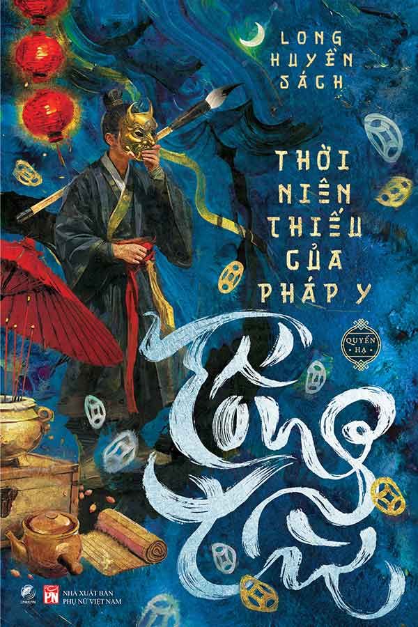 Thời Niên Thiếu Của Pháp Y Tống Từ - Quyển Hạ