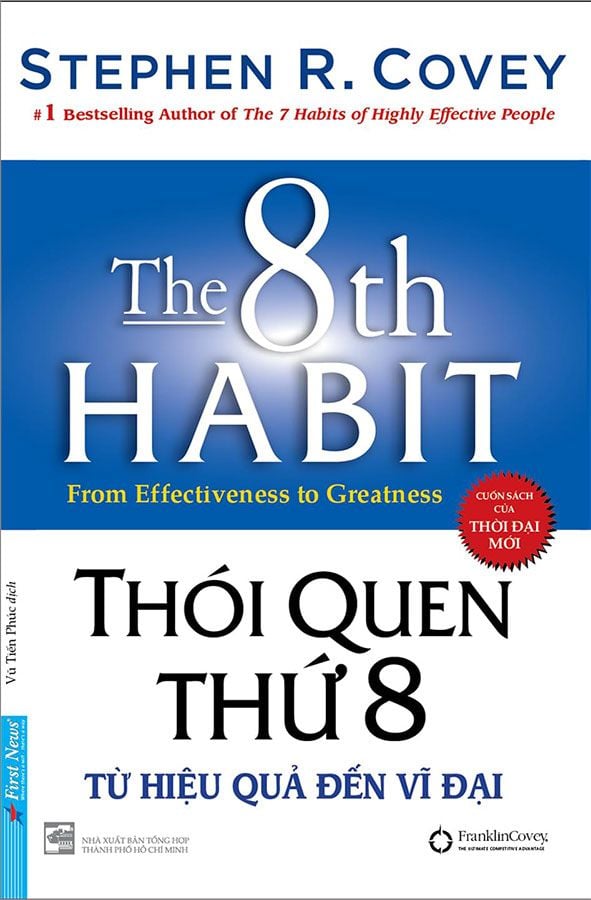 Thói Quen Thứ 8 - Từ Hiệu Quả Đến Vĩ Đại
