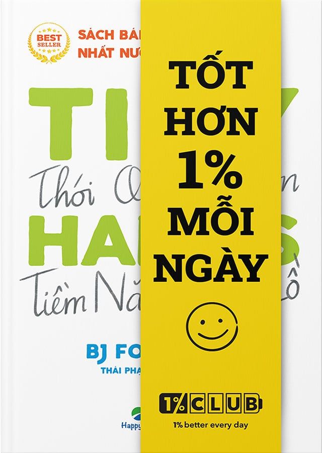 Tiny Habits - Thói Quen Tí Hon, Tiềm Năng Khổng Lồ