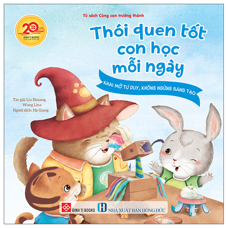 Thói Quen Tốt Con Học Mỗi Ngày - Kiềm Chế Cảm Xúc, Làm Chủ Nội Tâm