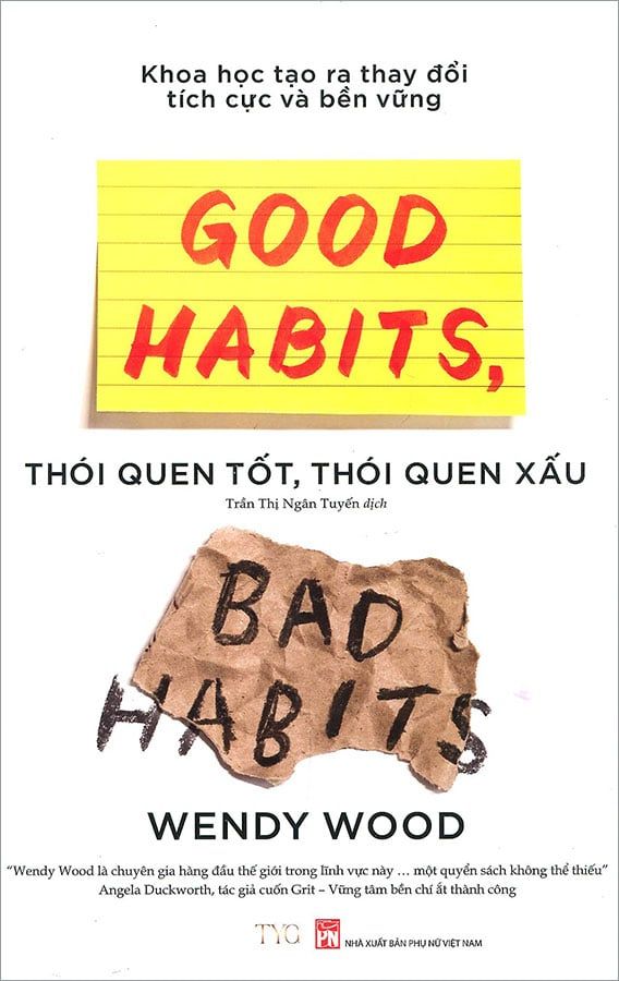 Good Habits, Bad Habits - Thói Quen Tốt, Thói Quen Xấu