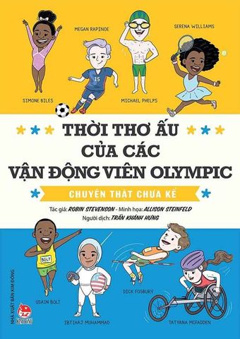 Thời Thơ Ấu Của Các Vận Động Viên Olympic: Chuyện Thật Chưa Kể