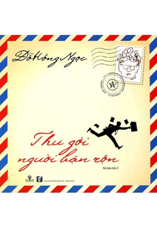 Thư Gởi Người Bận Rộn - Tập 1 (Tái bản lần 2)