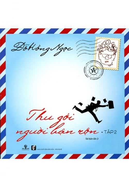 Thư Gởi Người Bận Rộn - Tập 2 (Tái bản lần 3)