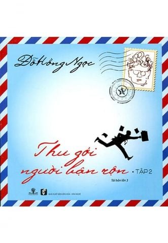 Thư Gởi Người Bận Rộn - Tập 2 (Tái bản lần 3)