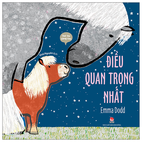 Thủ Thỉ Cùng Con - Điều Quan Trọng Nhất