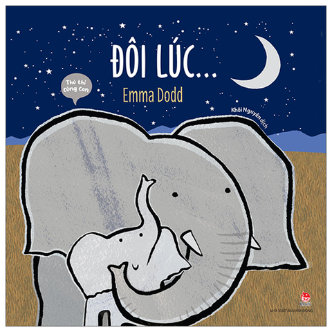 Thủ Thỉ Cùng Con-Đôi Lúc