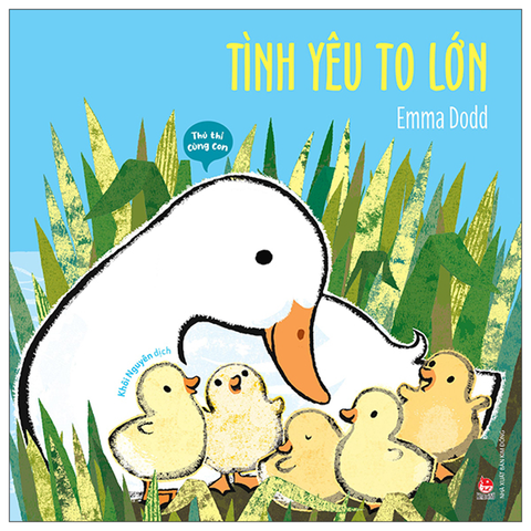 Thủ Thỉ Cùng Con - Tình Yêu To Lớn
