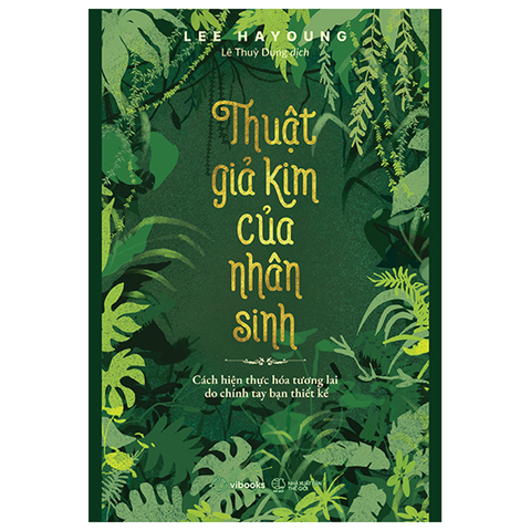Thuật Giả Kim Của Nhân Sinh