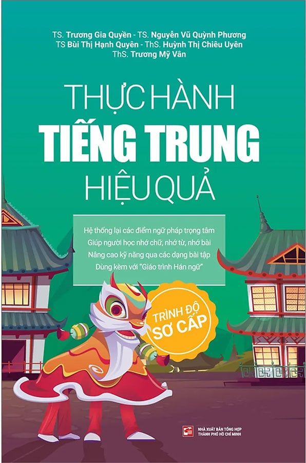Thực Hành Tiếng Trung Hiệu Quả - Trình Độ Sơ Cấp