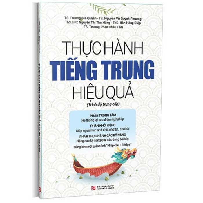 Thực Hành Tiếng Trung Hiệu Quả (Trình độ trung cấp)