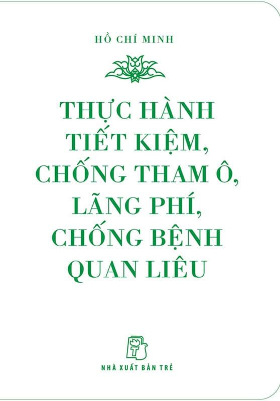 Thực Hành Tiết Kiệm, Chống Tham Ô, Lãng Phí, Chống Bệnh Quan Liêu