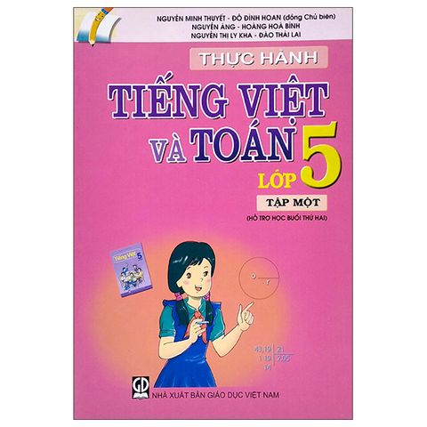 Thực Hành Tiếng Việt Và Toán Lớp 5 Tập 1