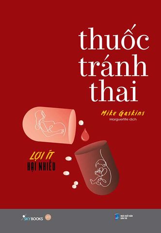 Thuốc Tránh Thai: Lợi Ít Hại Nhiều