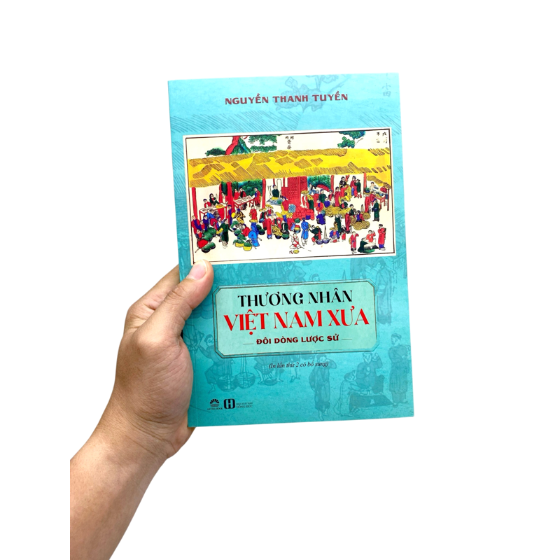 Thương Nhân Việt Nam Xưa - Đôi Dòng Lược Sử