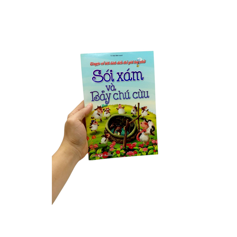 Truyện Cổ Tích Kinh Điển Thế Giới Hay Nhất - Sói Xám Và Bảy Chú Cừu