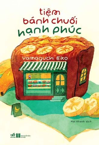 Tiệm Bánh Chuối Hạnh Phúc