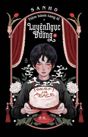 Tiệm Bánh Tang Lễ Luyện Ngục Đường - Tập 1