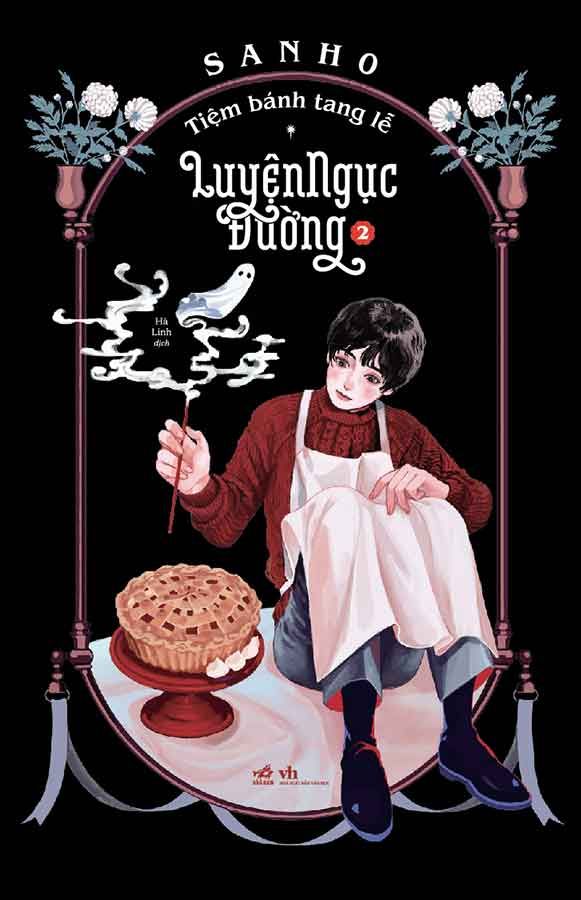 Tiệm Bánh Tang Lễ Luyện Ngục Đường - Tập 2