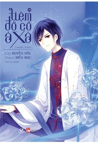 Tiệm Đồ Cổ Á Xá - Tập 9 (Truyện Tranh)