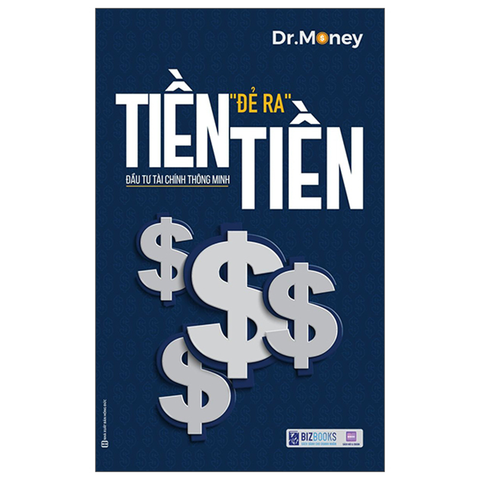 Tiền Đẻ Ra Tiền-Đầu Tư Tài Chính Thông Minh (Tb2026)