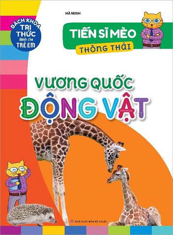 Tiến Sĩ Mèo Thông Thái - Vương Quốc Động Vật