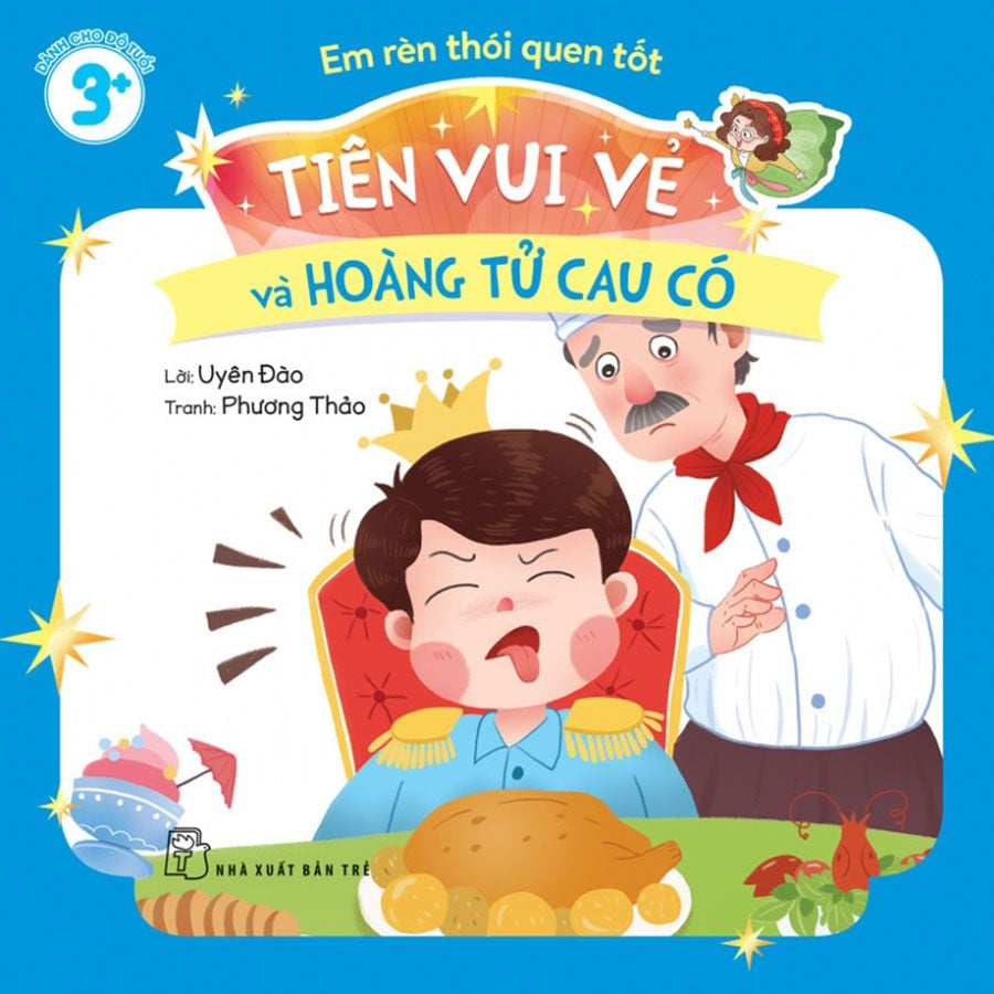 Em Rèn Thói Quen Tốt - Tiên Vui Vẻ Và Hoàng Tử Cau Có