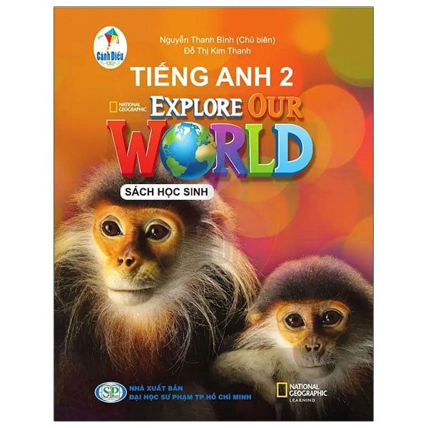 Tiếng Anh 2 - Explore Our World - Sách Học Sinh (Bộ Cánh Diều)