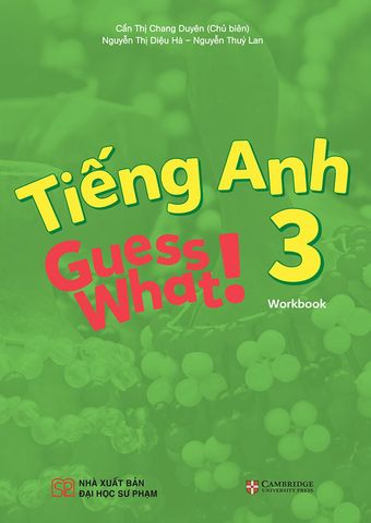 Tiếng Anh Guess What 3 - Workbook
