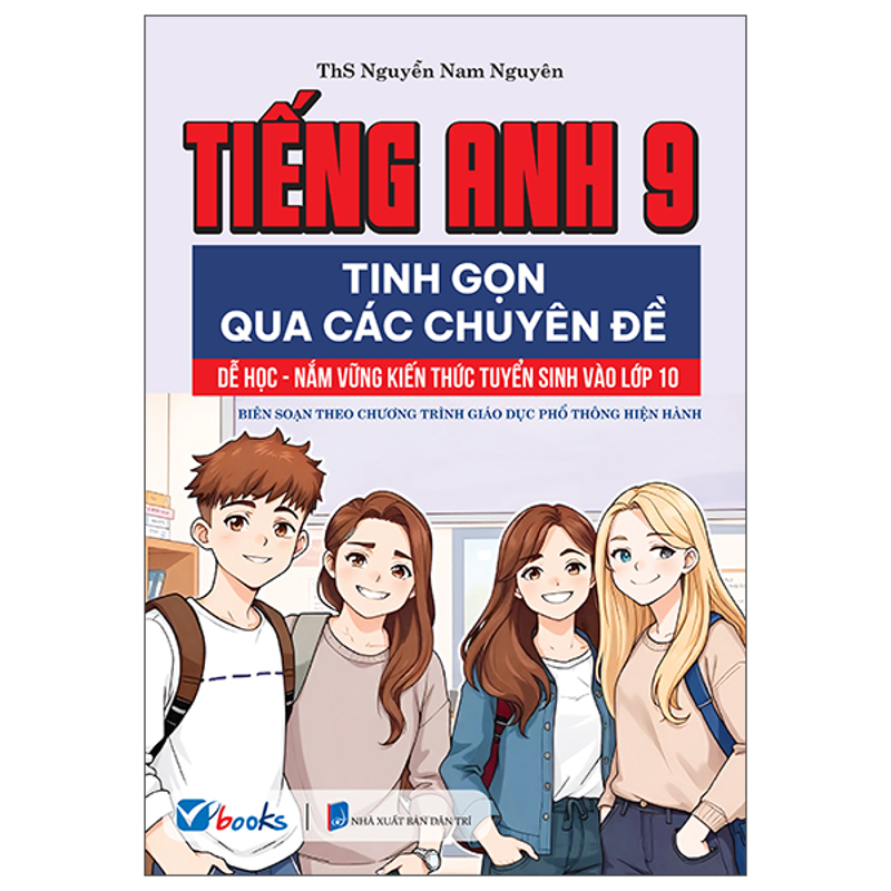 Tiếng Anh 9-Tinh Gọn Qua Các Chuyên Đề