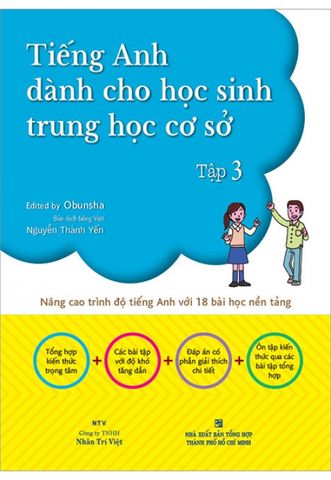 Tiếng Anh Dành Cho Học Sinh Trung Học Cơ Sở - Tập 3