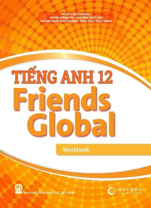 Tiếng Anh Lớp 12 - Friends Global - Workbook
