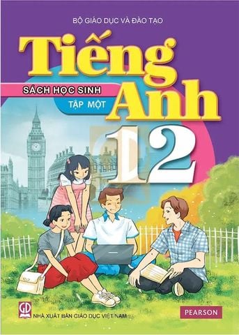 Sách Giáo Khoa Tiếng Anh Lớp 12 Tập 1 - Sách Học Sinh