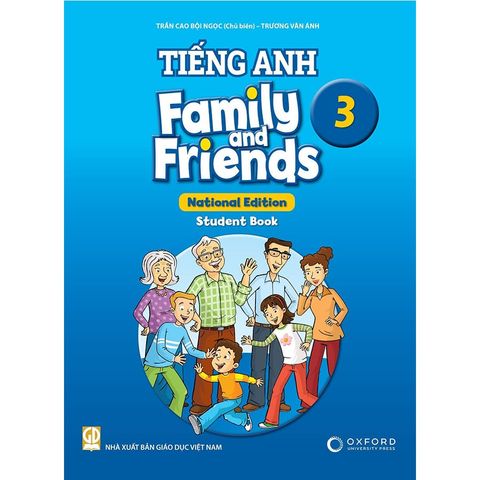 Tiếng Anh Lớp 3 - Family And Friends - National Edition - Student Book (Tái bản năm 2025)