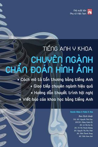 Tiếng Anh Y Khoa - Chuyên Ngành Chẩn Đoán Hình Ảnh