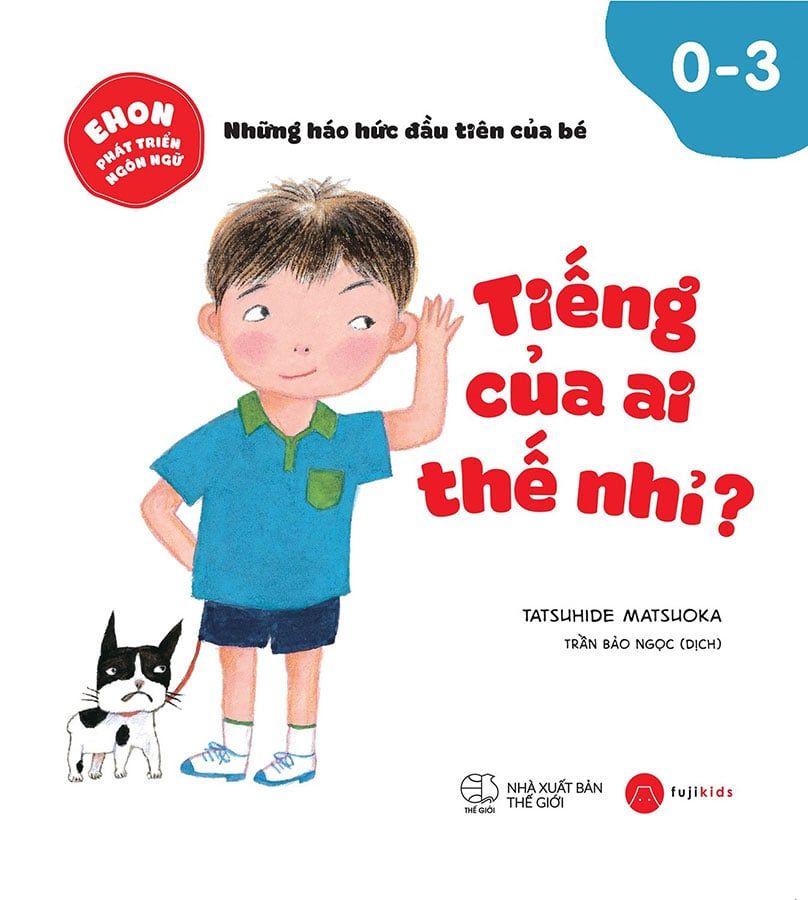 Ehon Phát Triển Ngôn Ngữ - Tiếng Của Ai Thế Nhỉ?