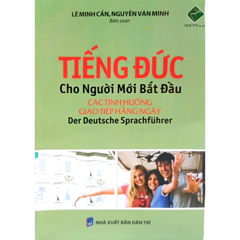 Tiếng Đức Cho Người Mới Bắt Đầu - Các Tình Huống Giao Tiếp Hằng Ngày
