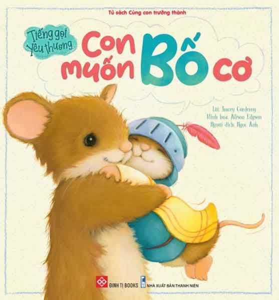 Tiếng Gọi Yêu Thương - Con Muốn Bố Cơ