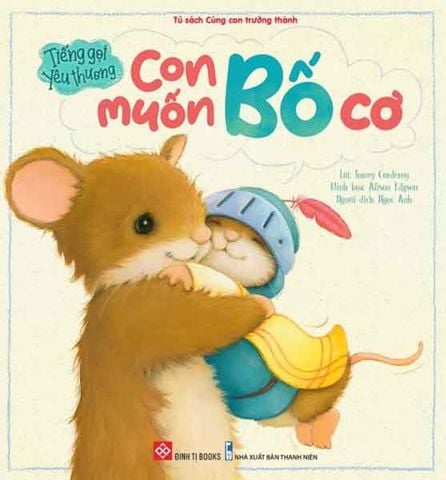 Tiếng Gọi Yêu Thương - Con Muốn Bố Cơ