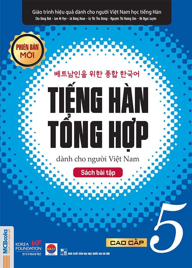 Tiếng Hàn Tổng Hợp Dành Cho Người Việt Nam - Cao Cấp 5 - Sách Bài Tập (Phiên bản mới)