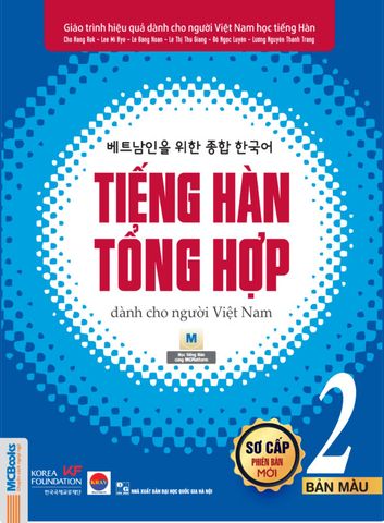 Tiếng Hàn Tổng Hợp Dành Cho Người Việt Nam - Sơ Cấp 2 (Bản màu)