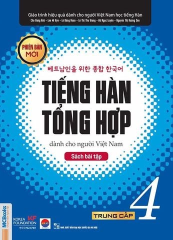 Tiếng Hàn Tổng Hợp Dành Cho Người Việt Nam - Trung Cấp 4 - Sách Bài Tập (Phiên bản mới)