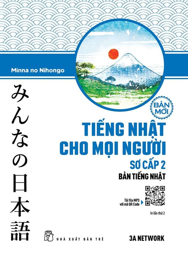 Tiếng Nhật Cho Mọi Người - Sơ Cấp 2 (Bản Tiếng Nhật) (Bản Mới)