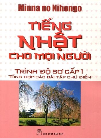 Tiếng Nhật Cho Mọi Người - Trình Độ Sơ Cấp 1