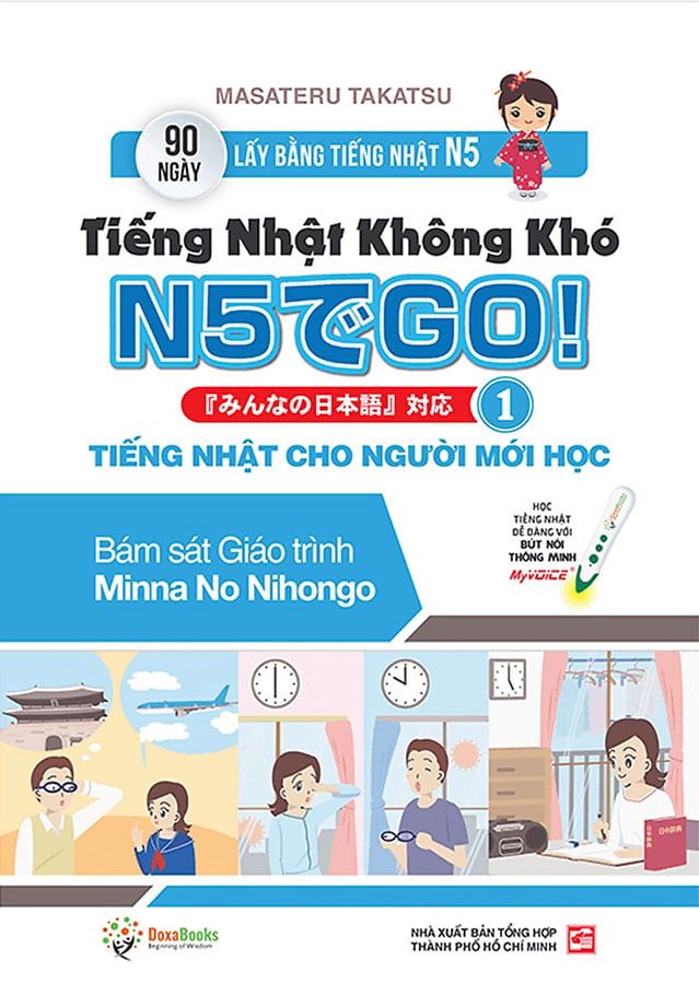 Tiếng Nhật Không Khó - Tiếng Nhật Cho Người Mới Học - Tập 1