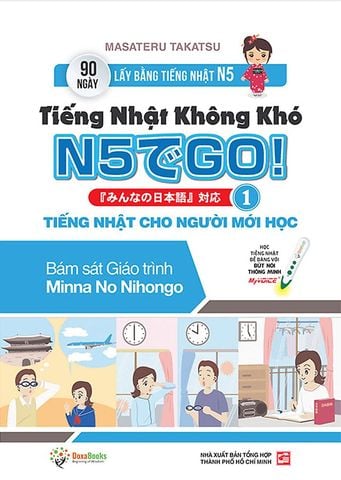 Tiếng Nhật Không Khó - Tiếng Nhật Cho Người Mới Học - Tập 1
