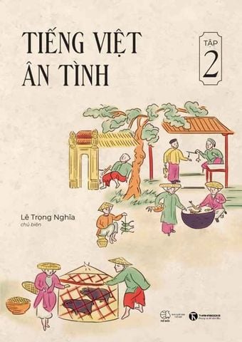 Tiếng Việt Ân Tình - Tập 2