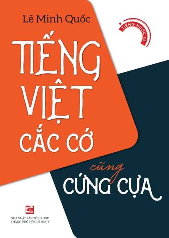 Tiếng Việt Cắc Cớ Cũng Cứng Cựa