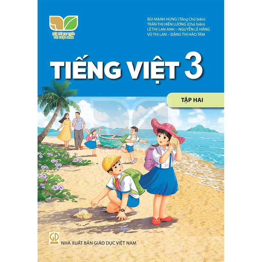 Sách Giáo Khoa Tiếng Việt Lớp 3 Tập 2 - Bộ Kết Nối Tri Thức Với Cuộc Sống