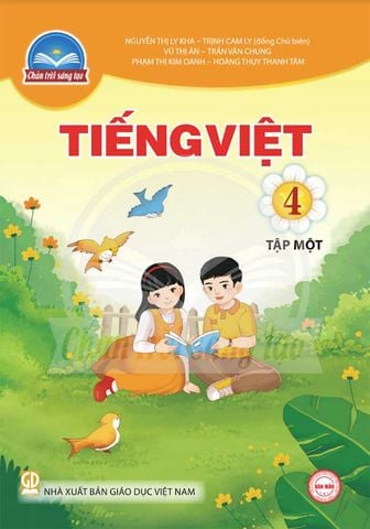 Sách Giáo Khoa Tiếng Việt Lớp 4 Tập 1 - Bộ Chân Trời Sáng Tạo